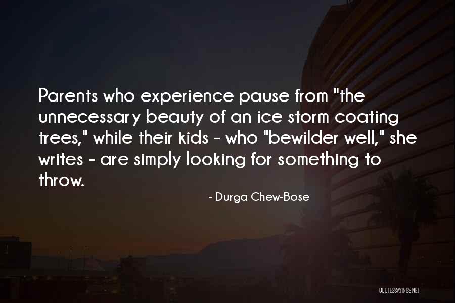 Durga Chew-Bose Quotes 688767