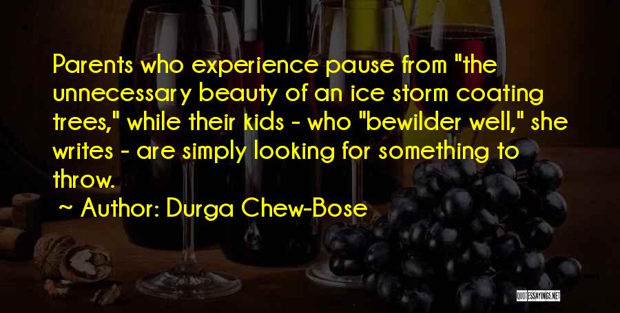 Durga Quotes By Durga Chew-Bose