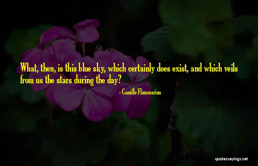 During Quotes By Camille Flammarion During Quotes By Camille Flammarion