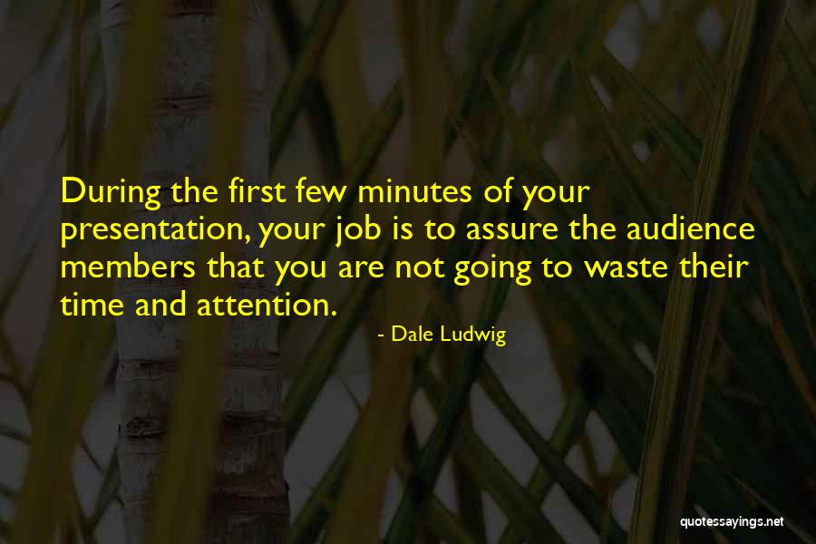 During Quotes By Dale Ludwig During Quotes By Dale Ludwig
