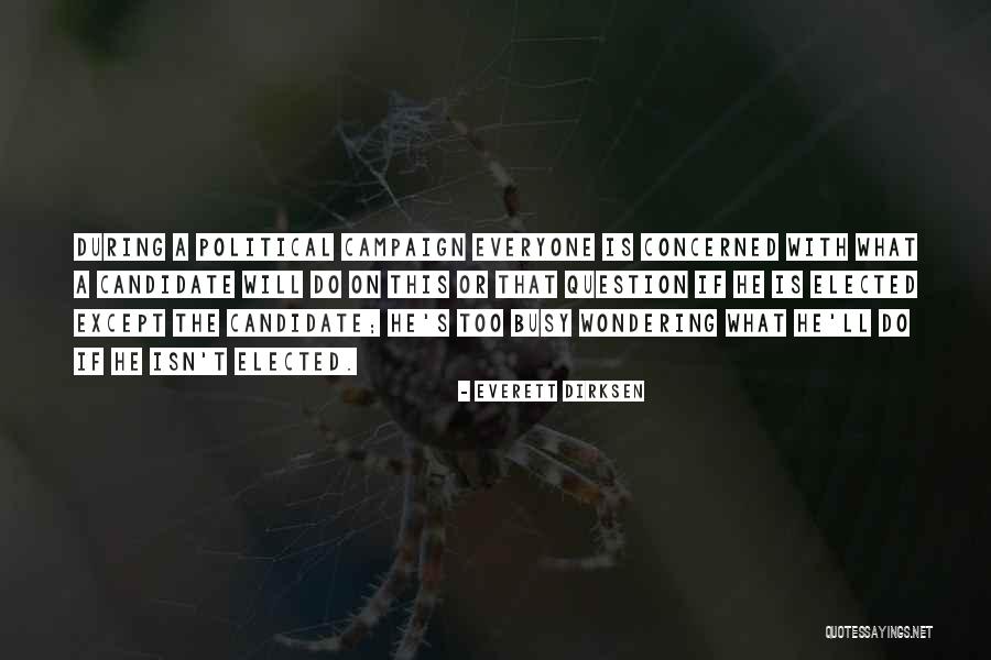 During Quotes By Everett Dirksen During Quotes By Everett Dirksen