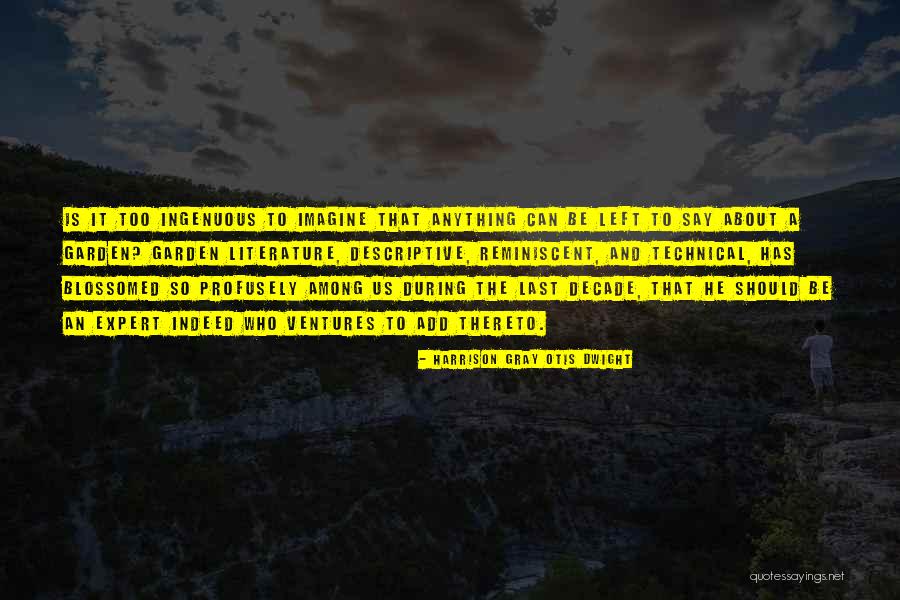 During Quotes By Harrison Gray Otis Dwight During Quotes By Harrison Gray Otis Dwight