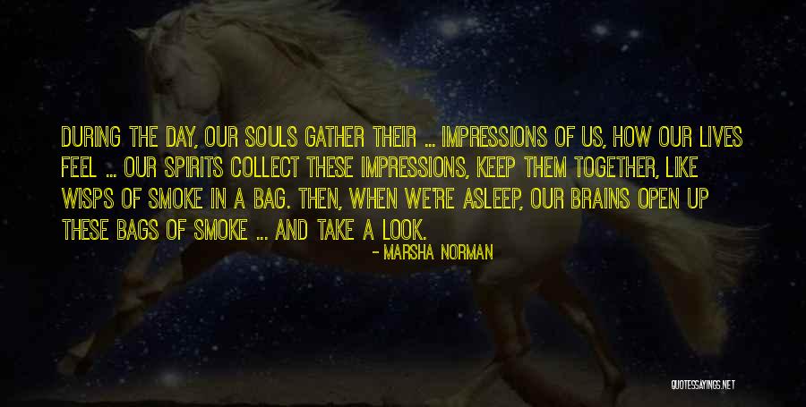 During Quotes By Marsha Norman