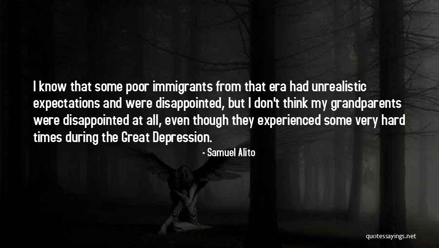 During The Hard Times Quotes By Samuel Alito During The Hard Times Quotes By Samuel Alito