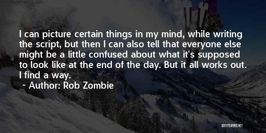 Durisimo Quotes By Rob Zombie