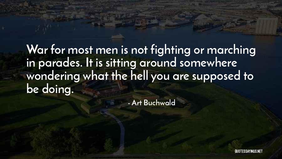 Duritz Origin Quotes By Art Buchwald Duritz Origin Quotes By Art Buchwald