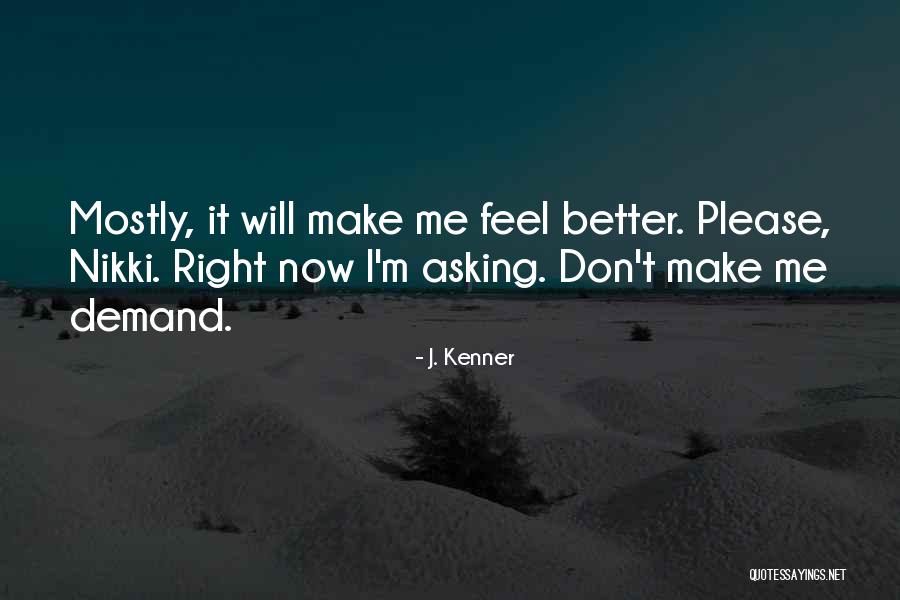 Durius Gilmore Quotes By J. Kenner Durius Gilmore Quotes By J. Kenner