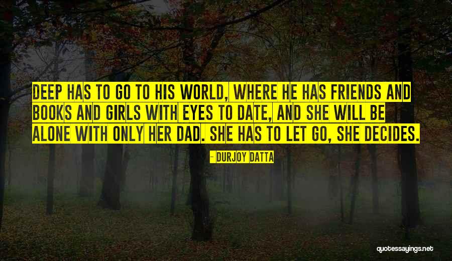 Durjoy Datta Quotes 1162086 Durjoy Datta Quotes 1162086