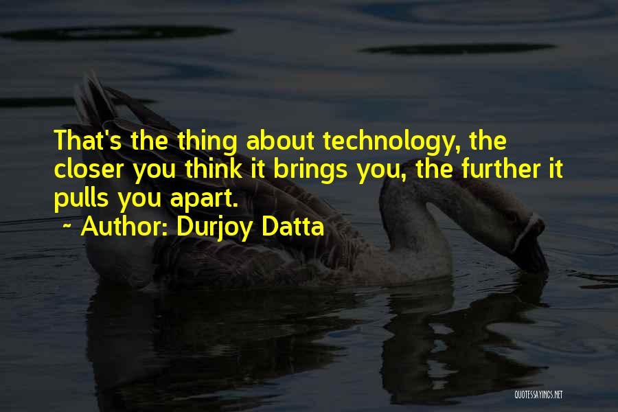 Durjoy Datta Quotes 1339104