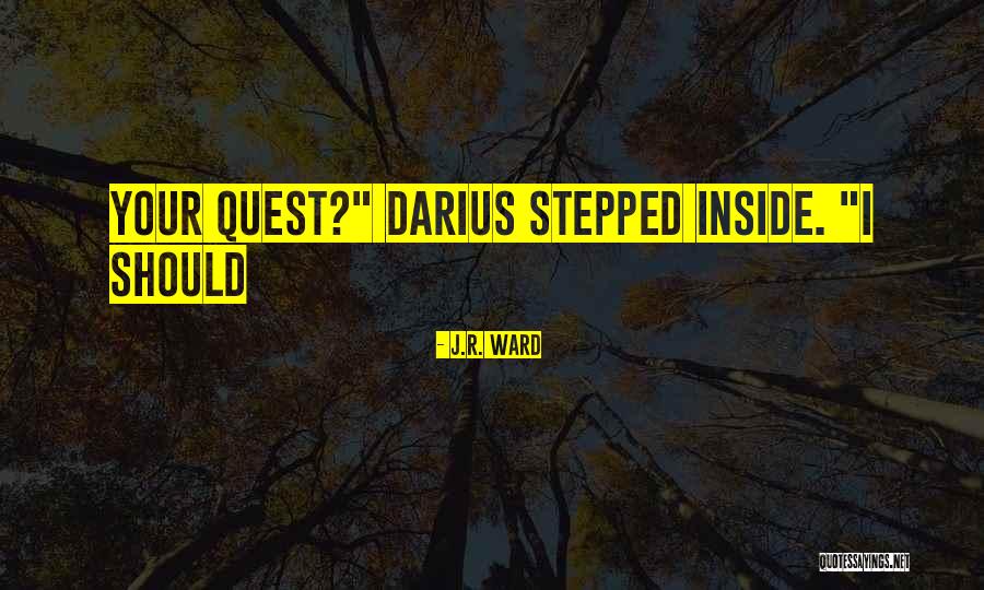 Durkans Test Quotes By J.R. Ward Durkans Test Quotes By J.R. Ward