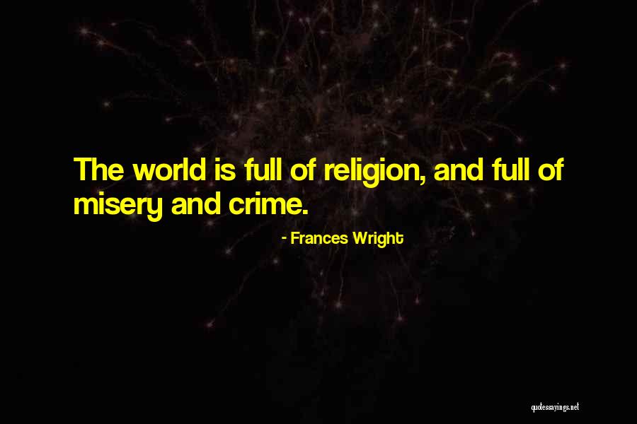 Durkheim Collective Conscience Quotes By Frances Wright Durkheim Collective Conscience Quotes By Frances Wright