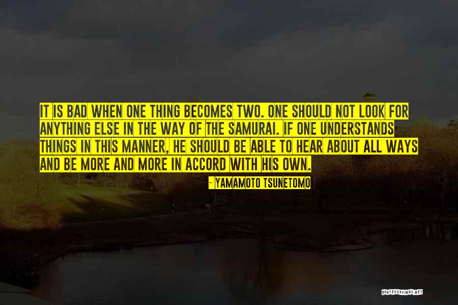 Durkheim Collective Conscience Quotes By Yamamoto Tsunetomo Durkheim Collective Conscience Quotes By Yamamoto Tsunetomo