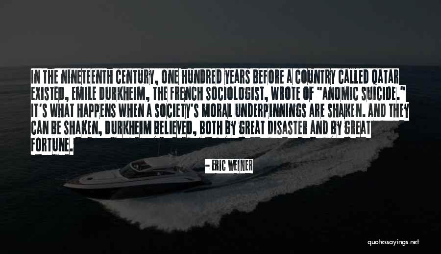Durkheim Suicide Quotes By Eric Weiner Durkheim Suicide Quotes By Eric Weiner