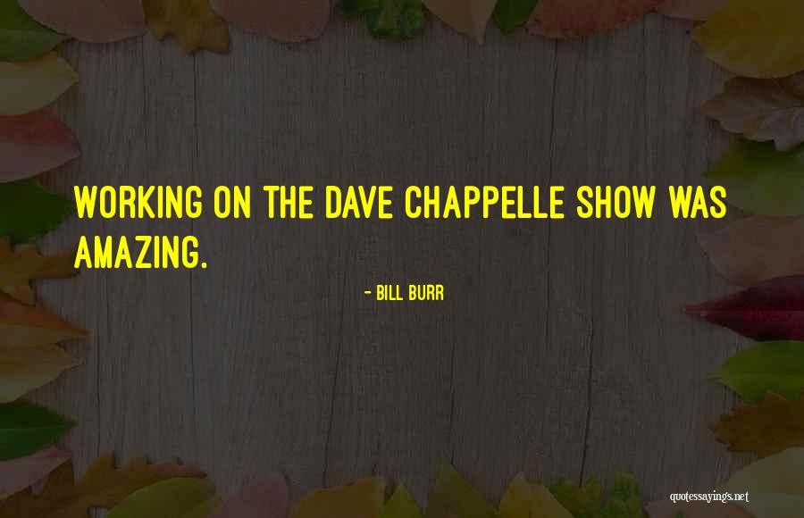Durkheimogens Quotes By Bill Burr Durkheimogens Quotes By Bill Burr