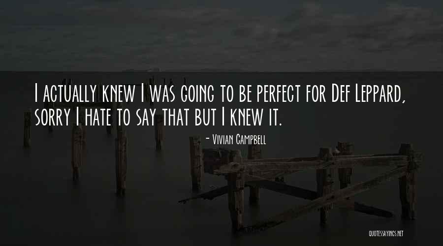 Durkovic Quotes By Vivian Campbell Durkovic Quotes By Vivian Campbell