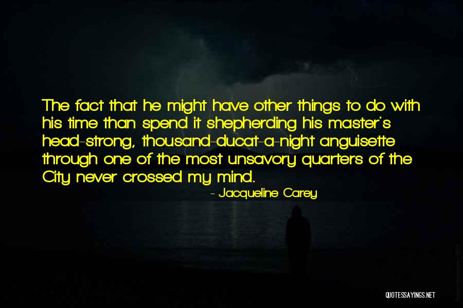 Durmaplay Quotes By Jacqueline Carey Durmaplay Quotes By Jacqueline Carey