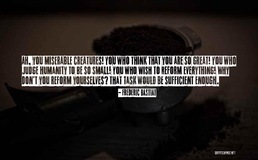 Durmiendo Con Quotes By Frederic Bastiat Durmiendo Con Quotes By Frederic Bastiat