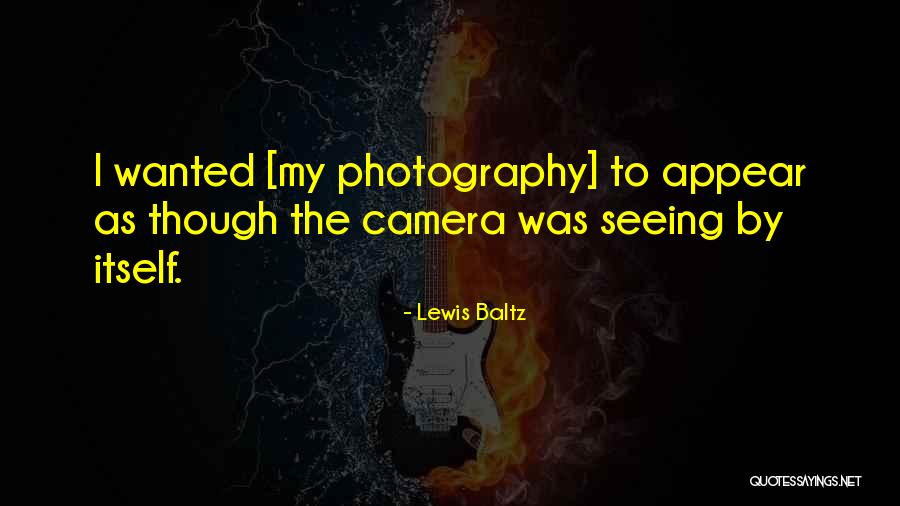 Durmond Quotes By Lewis Baltz Durmond Quotes By Lewis Baltz