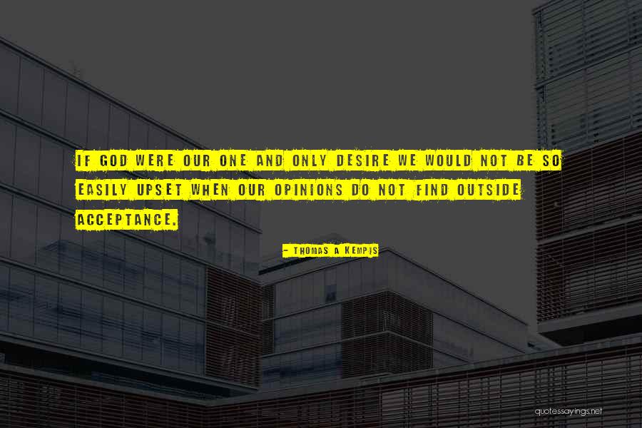 Durmont Quotes By Thomas A Kempis Durmont Quotes By Thomas A Kempis