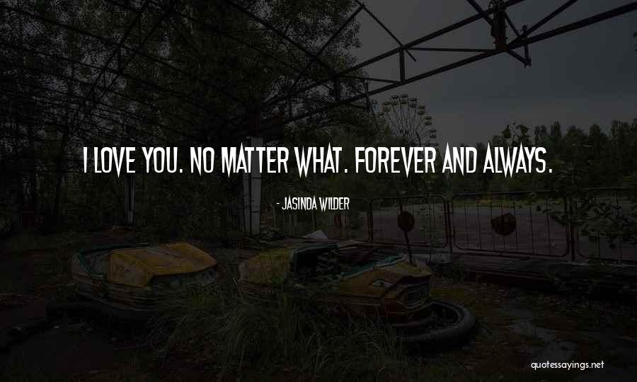 Durning Actor Quotes By Jasinda Wilder Durning Actor Quotes By Jasinda Wilder