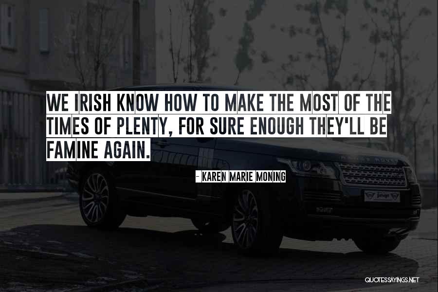 Duro Shed Quotes By Karen Marie Moning Duro Shed Quotes By Karen Marie Moning