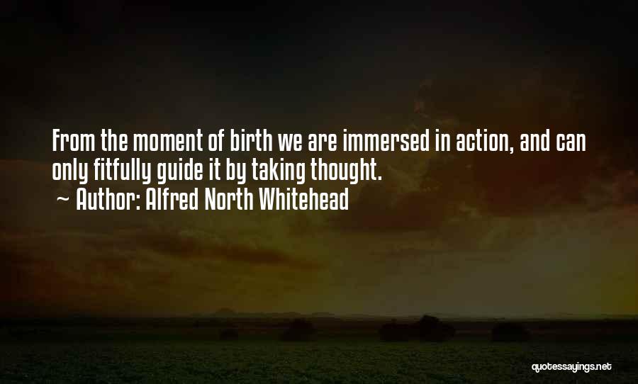 Durock Board Quotes By Alfred North Whitehead