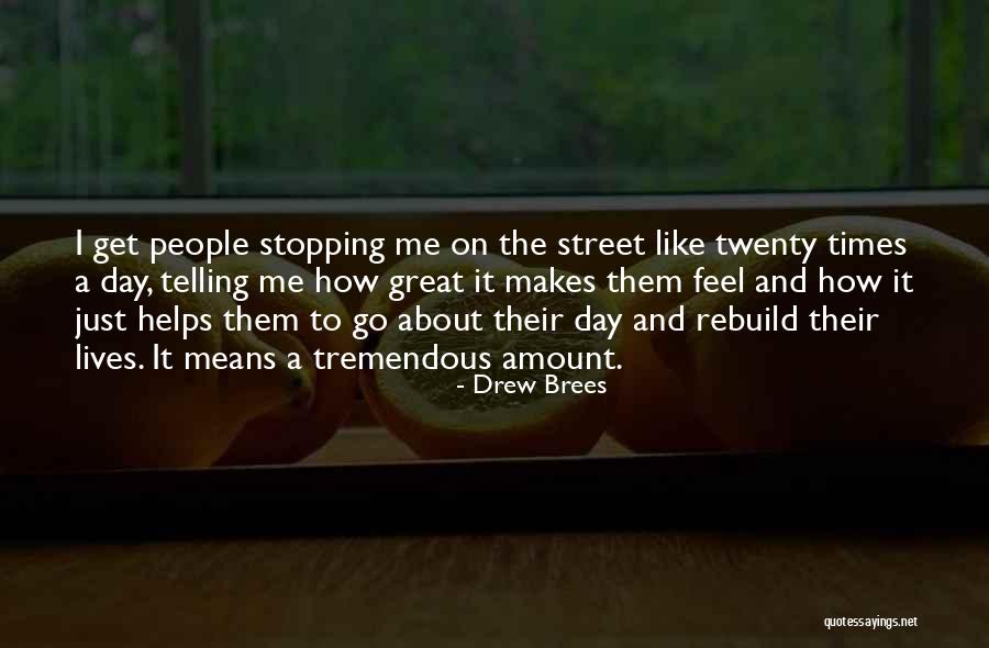 Durojaiye Quotes By Drew Brees Durojaiye Quotes By Drew Brees