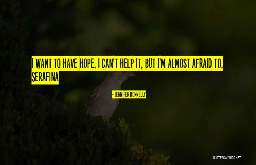Duros De Harina Quotes By Jennifer Donnelly Duros De Harina Quotes By Jennifer Donnelly
