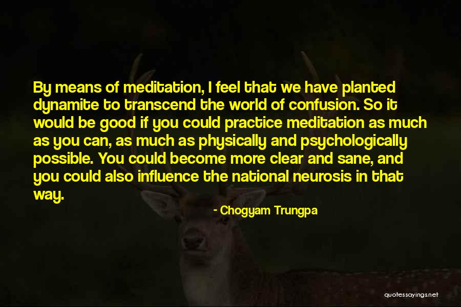 Durossette Quotes By Chogyam Trungpa Durossette Quotes By Chogyam Trungpa