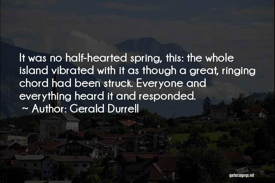 Durrell Quotes By Gerald Durrell