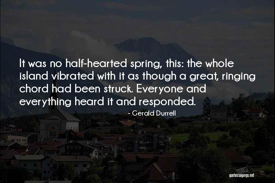 Durrell Quotes By Gerald Durrell