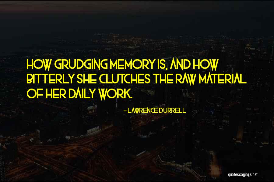 Durrell Quotes By Lawrence Durrell