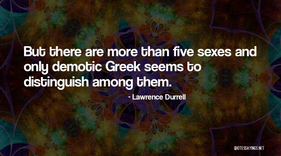 Durrell Quotes By Lawrence Durrell