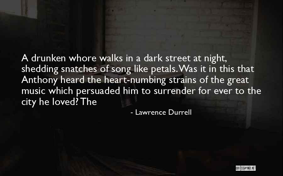 Durrell Quotes By Lawrence Durrell