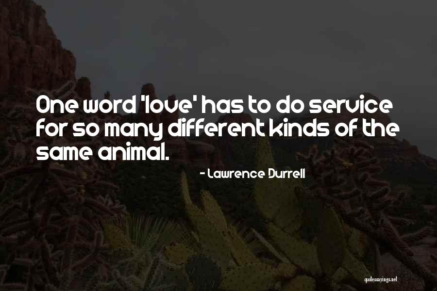 Durrell Quotes By Lawrence Durrell