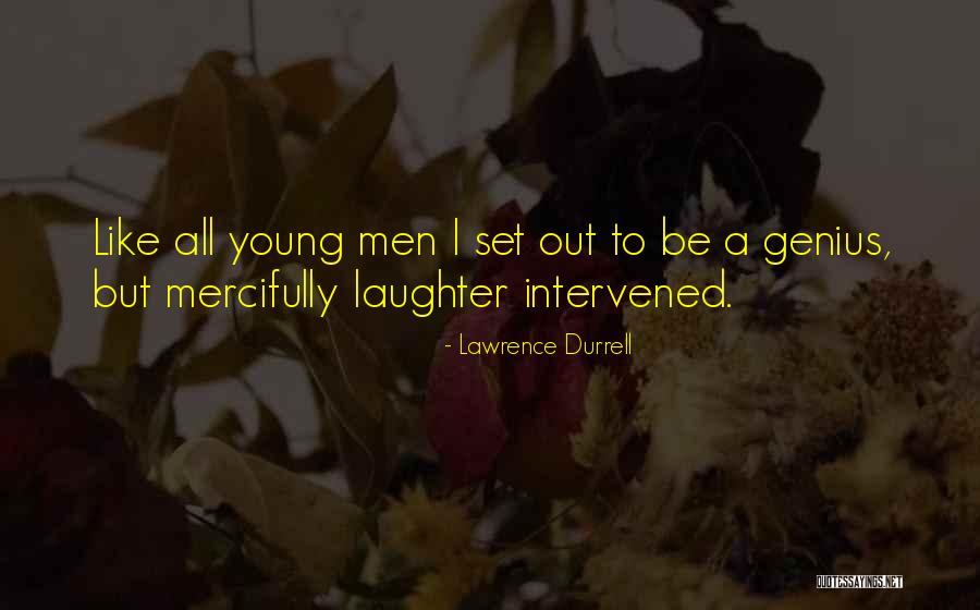 Durrell Quotes By Lawrence Durrell