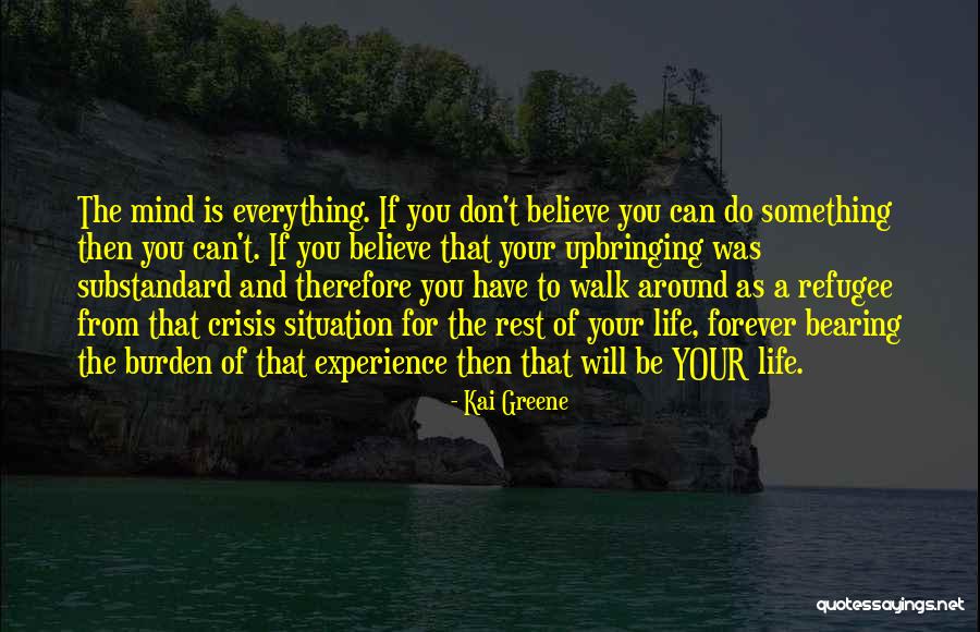 Durrer Spezialmaschinen Quotes By Kai Greene Durrer Spezialmaschinen Quotes By Kai Greene
