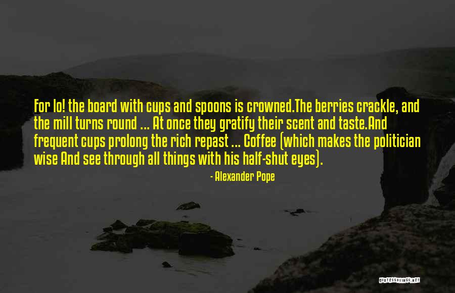 Durrow Church Quotes By Alexander Pope Durrow Church Quotes By Alexander Pope