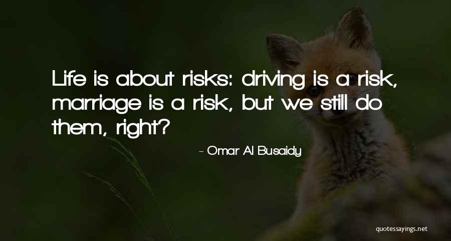 Durst Murder Quotes By Omar Al Busaidy Durst Murder Quotes By Omar Al Busaidy