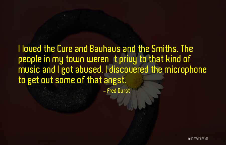 Durst Quotes By Fred Durst