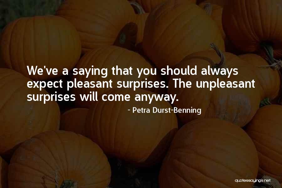 Durst Quotes By Petra Durst-Benning