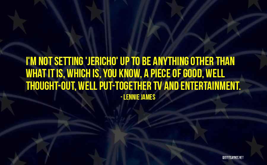Durston House Quotes By Lennie James Durston House Quotes By Lennie James