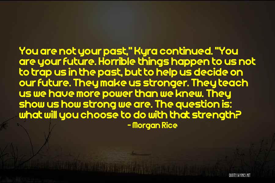 Durumu Hava Quotes By Morgan Rice Durumu Hava Quotes By Morgan Rice