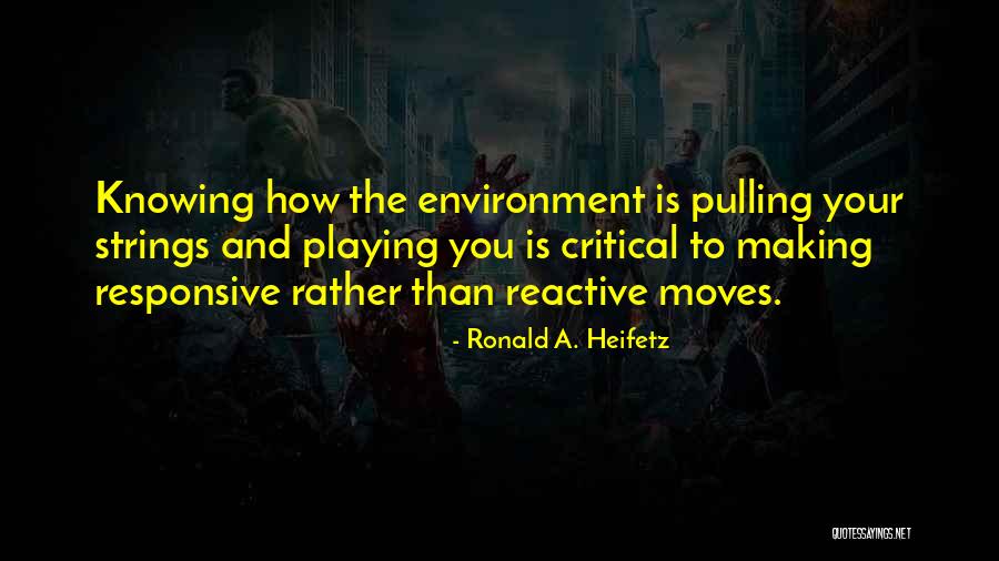 Durungawan Quotes By Ronald A. Heifetz Durungawan Quotes By Ronald A. Heifetz
