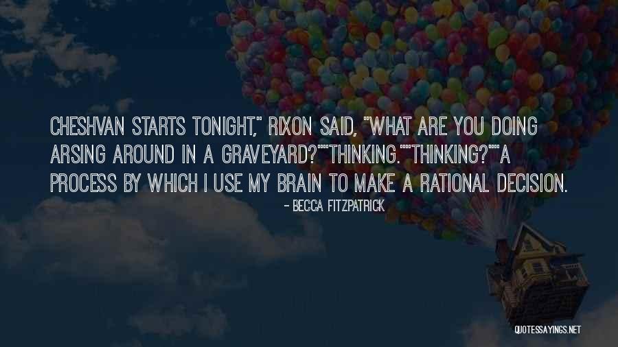 Dururai Quotes By Becca Fitzpatrick Dururai Quotes By Becca Fitzpatrick