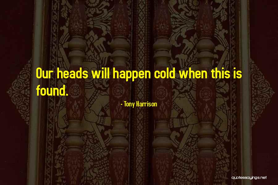 Dururumon Quotes By Tony Harrison Dururumon Quotes By Tony Harrison