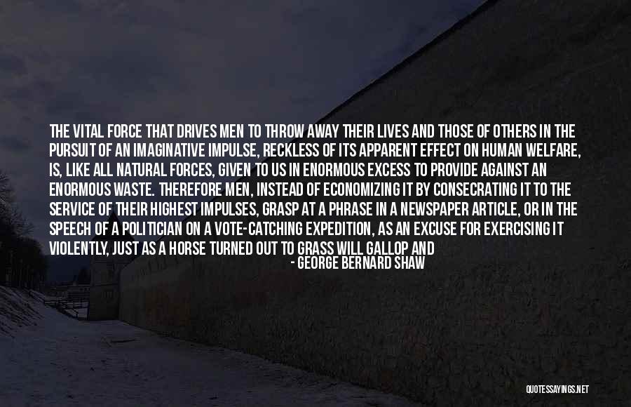Durutti Quotes By George Bernard Shaw Durutti Quotes By George Bernard Shaw