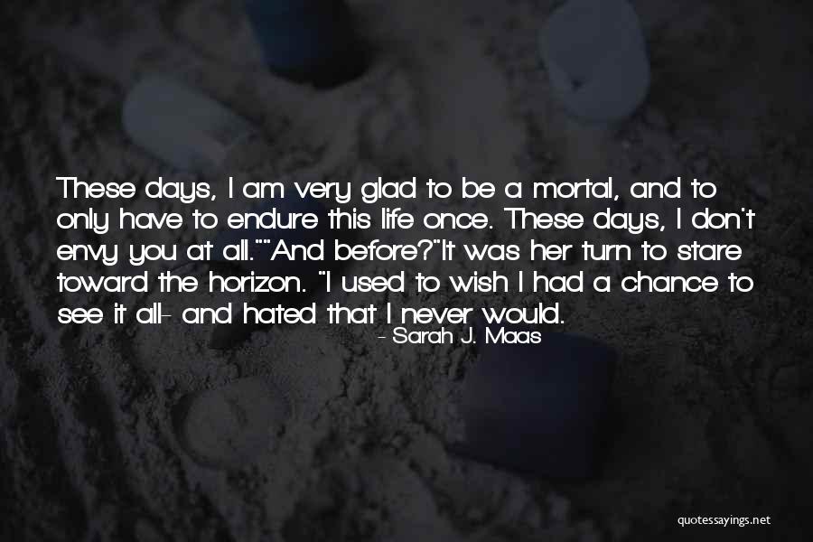 Durutti Quotes By Sarah J. Maas Durutti Quotes By Sarah J. Maas