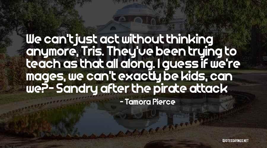 Duruus Quotes By Tamora Pierce Duruus Quotes By Tamora Pierce