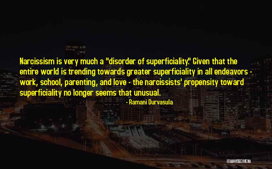 Durvasula Ramani Quotes By Ramani Durvasula